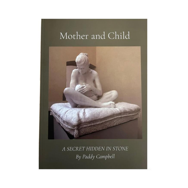 Mother and Child – A Secret Hidden In Stone by Paddy Campbell - Bewley's Tea & Coffee